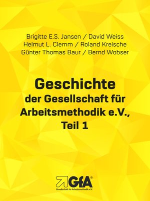 cover image of Geschichte der Gesellschaft für Arbeitsmethodik e.V.